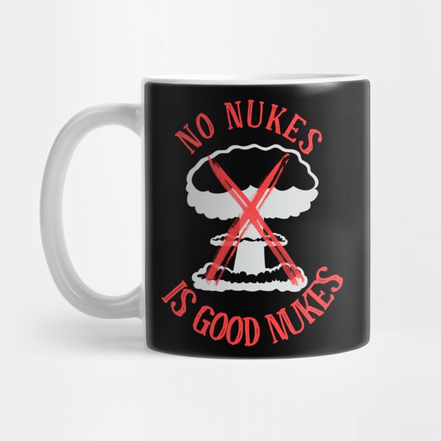 No Nukes is Good Nukes (black) by Jigsaw Youth